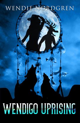 Cover image for Wendigo Uprising