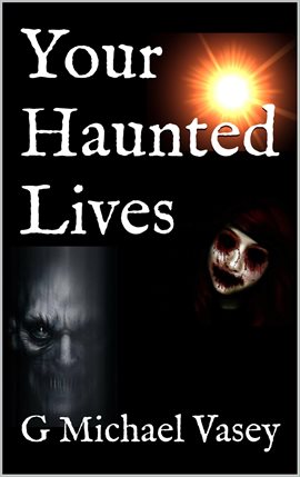 Cover image for Your Haunted Lives