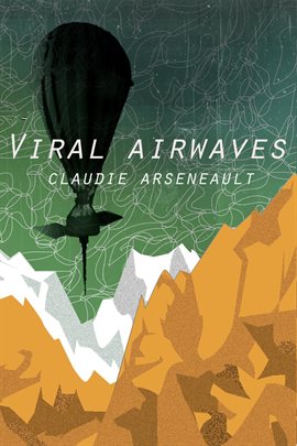 Cover image for Viral Airwaves