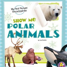 Imagen de portada para Show Me Polar Animals