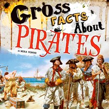 Cover image for Gross Facts About Pirates