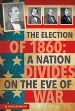 Cover image for The Election of 1860