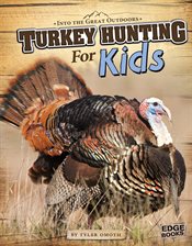 Umschlagbild für Turkey Hunting for Kids