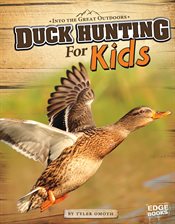 Cover image for Duck Hunting for Kids