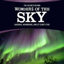 Cover image for The Science Behind Wonders of the Sky