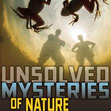 Cover image for Unsolved Mysteries of Nature