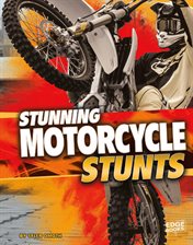 Cover image for Stunning Motorcycle Stunts