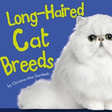 Cover image for Long-Haired Cat Breeds
