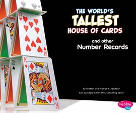 Cover image for The World's Tallest House of Cards and Other Number Records