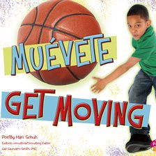 Cover image for ¡Muévete!/Get Moving!