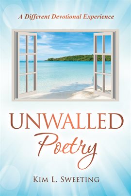 Cover image for Unwalled Poetry