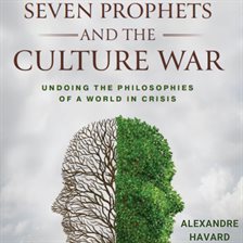 Imagen de portada para Seven Prophets and the Culture War
