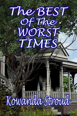 Cover image for The Best of the Worst Times