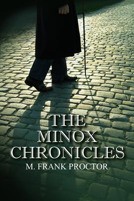 Cover image for The Minox Chronicles