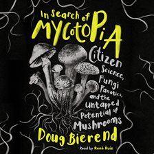Cover image for In Search of Mycotopia