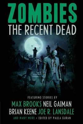 Imagen de portada para Zombies: The Recent Dead