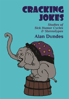 Cover image for Cracking Jokes: Studies of Sick Humor Cycles & Stereotypes