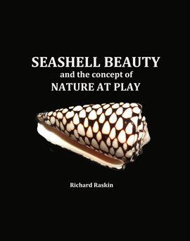 Cover image for Seashell Beauty and the Concept of Nature at Play