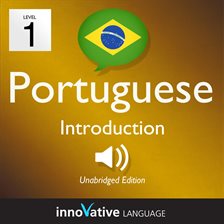 Cover image for Learn Portuguese - Level 1: Introduction to Portuguese, Volume 1