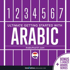 Cover image for Learn Arabic - Ultimate Getting Started with Arabic