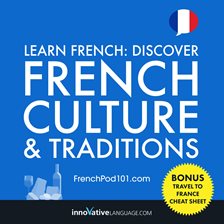 Cover image for Learn French: Discover French Culture & Traditions