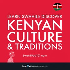 Cover image for Learn Swahili: Discover Kenyan Culture & Traditions