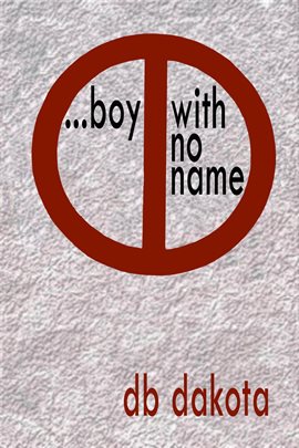 Cover image for …Boy With No Name