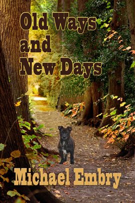 Cover image for Old Ways and New Days