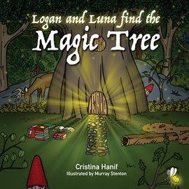 Cover image for Logan and Luna Find the Magic Tree