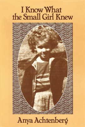 Cover image for I Know What the Small Girl Knew
