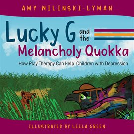 Cover image for Lucky G. and the Melancholy Quokka