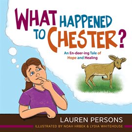 Cover image for What Happened to Chester?