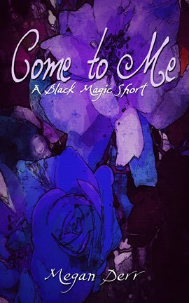 Cover image for Come to Me