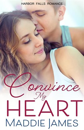Cover image for Convince My Heart