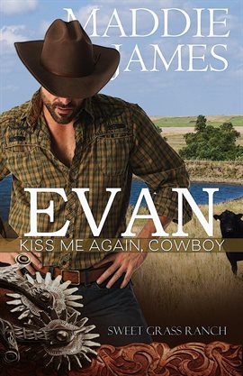 Cover image for Evan: Kiss Me Again, Cowboy