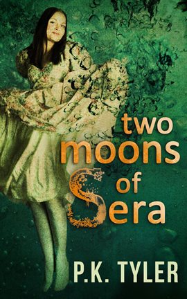 Cover image for Two Moons of Sera