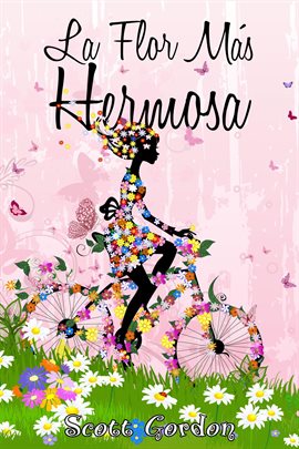 Cover image for La Flor Más Hermosa