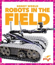 Cover image for Robots in the Field
