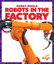 Cover image for Robots in the Factory