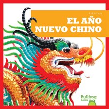 Cover image for El Año Nuevo Chino