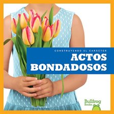 Cover image for Actos bondadosos