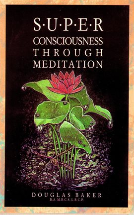 Cover image for Superconsciousness through Meditation
