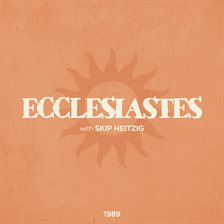 Cover image for 21 Ecclesiastes - 1989