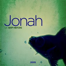 Cover image for 32 Jonah - 2005