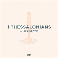 Cover image for 52 1 Thessalonians - 1987