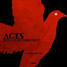 Cover image for Acts - Profiles in Commitment