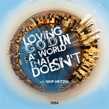 Cover image for Loving God in a World that Doesn't