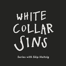 Cover image for White Collar Sins