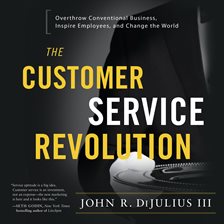 Cover image for The Customer Service Revolution
