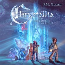 Cover image for Chrystallia and the Source of Light